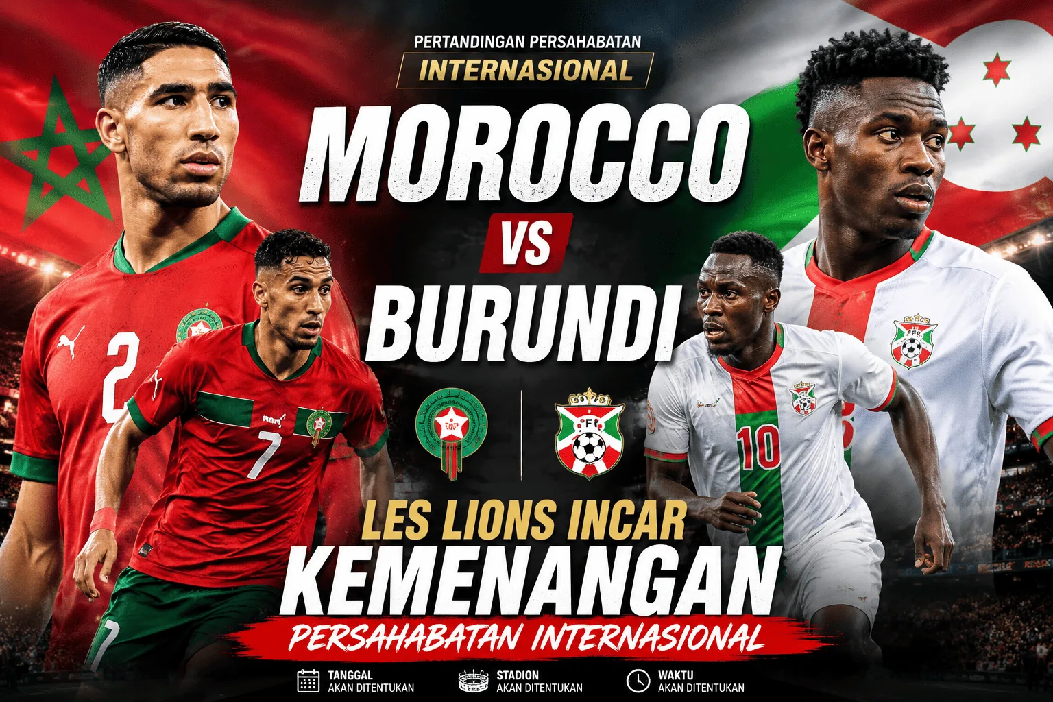 Morocco vs Burundi: Les Lions Incar Kemenangan Persahabatan Internasional