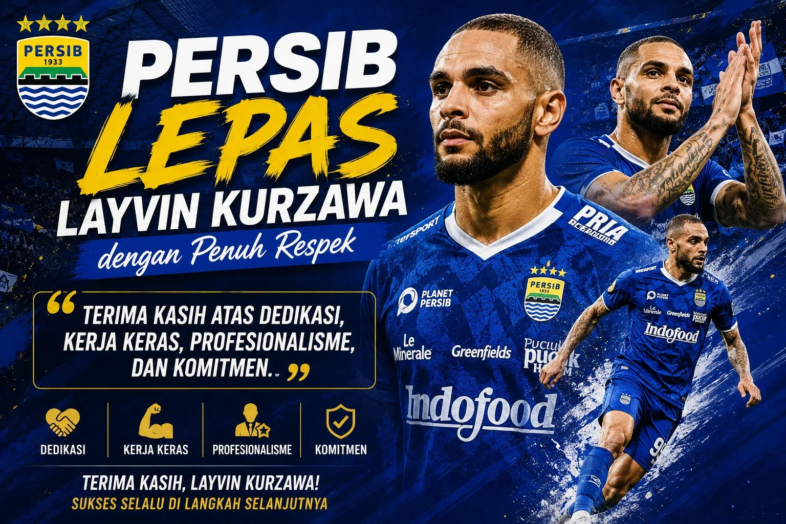Persib Lepas Layvin Kurzawa dengan Penuh Respek: Terima Kasih atas Dedikasi, Kerja Keras, Profesionalisme, dan Komitmen