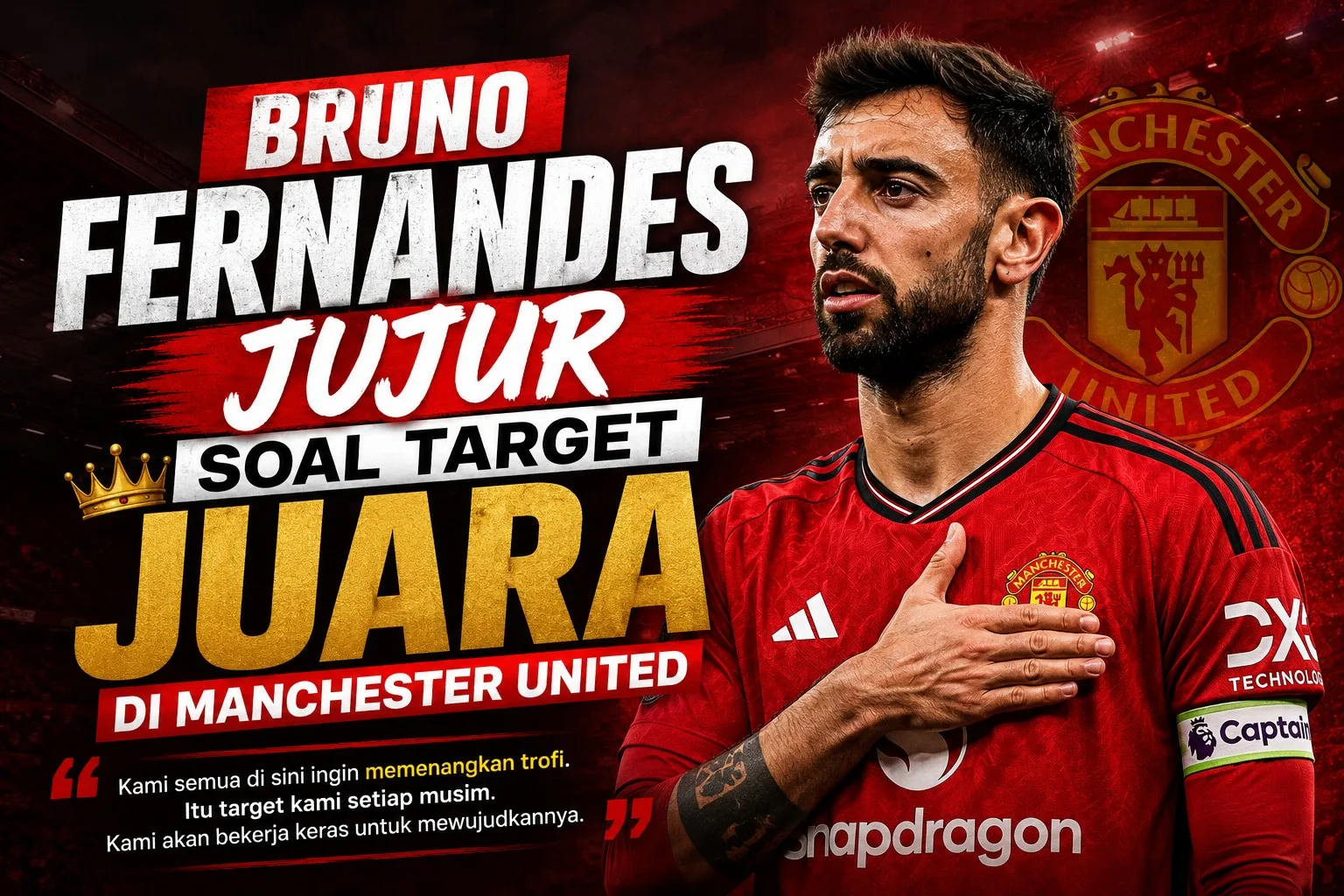 Bruno Fernandes Jujur Soal Target Juara di Manchester United