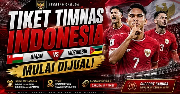 Tiket Timnas Indonesia vs Oman dan Mozambik Mulai Dijual