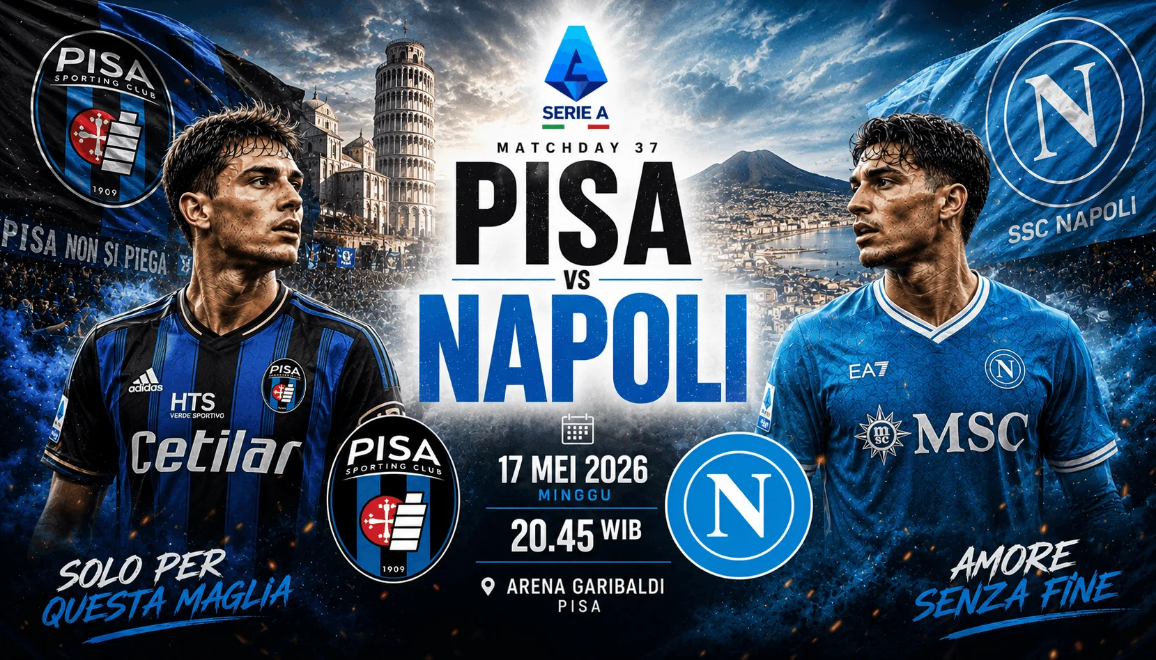 Pisa vs Napoli 17 Mei 2026: Partenopei Incar Tiga Poin Penting di Serie A