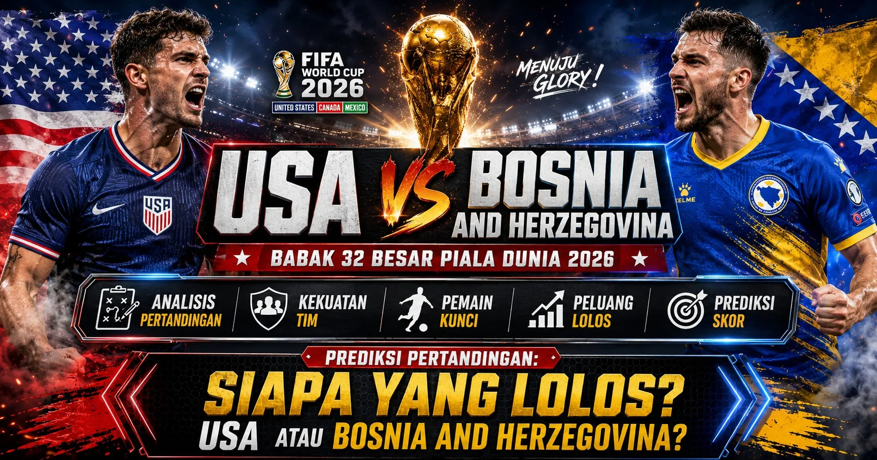 Prediksi Piala Dunia 2026: USA vs Bosnia and Herzegovina, Tuan Rumah Diuji Kuda Hitam Eropa