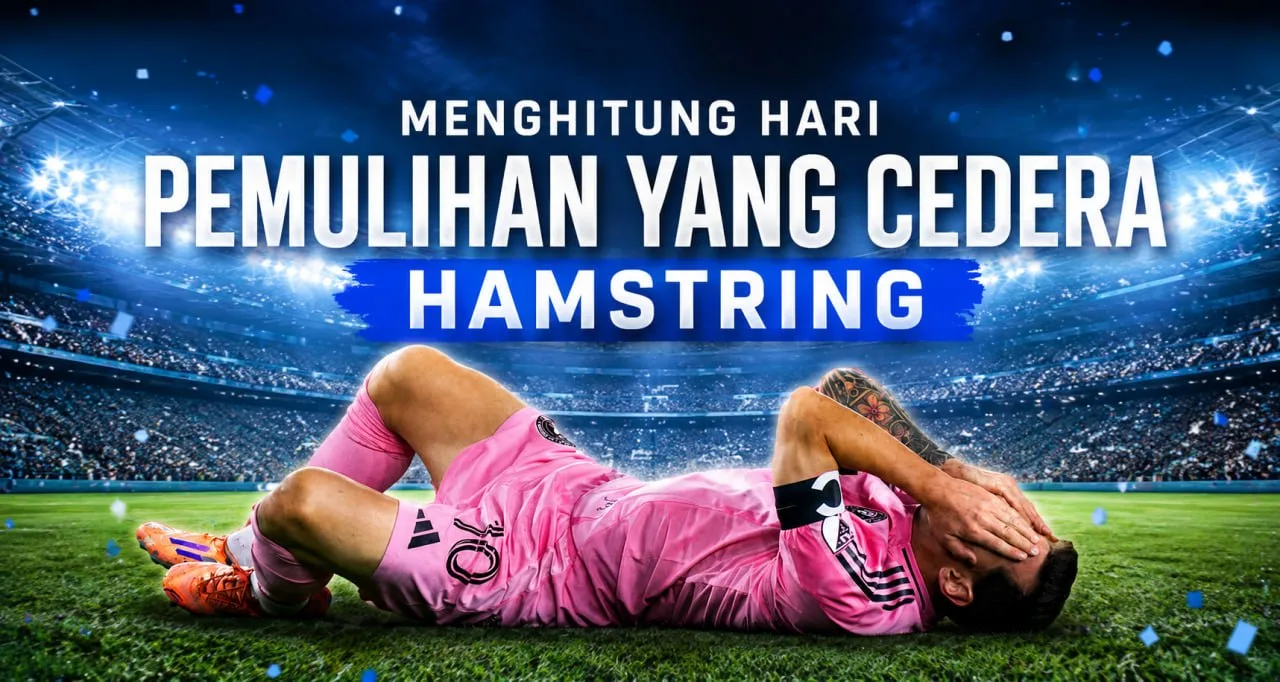 Menghitung Hari Pemulihan Messi yang Cedera Hamstring