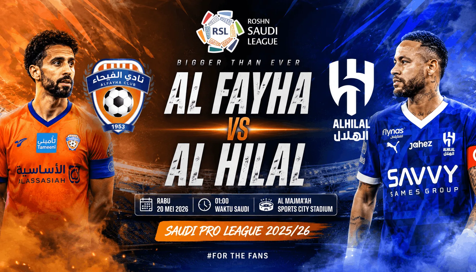 Al Fayha vs Al Hilal 20 Mei 2026: Preview Match Pro League, Prediksi Skor dan Head to Head