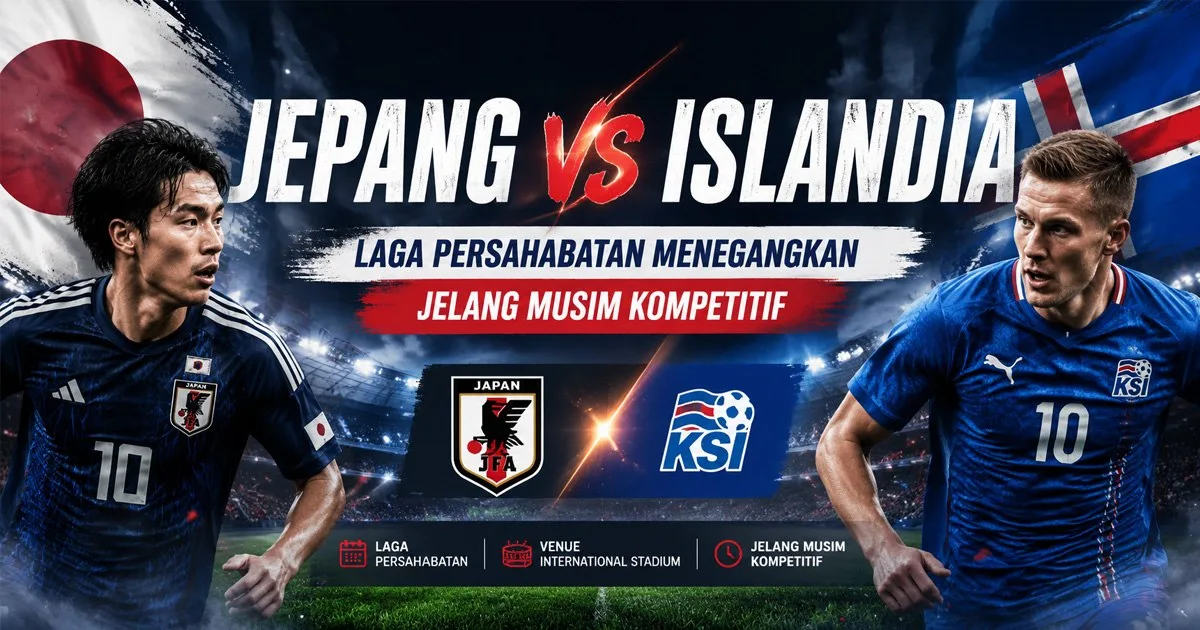 Jepang vs Islandia: Laga Persahabatan Menegangkan Jelang Musim Kompetitif