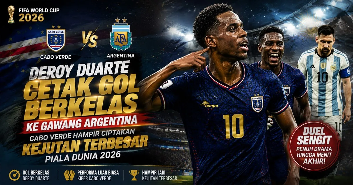 Deroy Duarte Cetak Gol Spektakuler ke Gawang Argentina, Gelandang Cabo Verde Jadi Sorotan Piala Dunia 2026