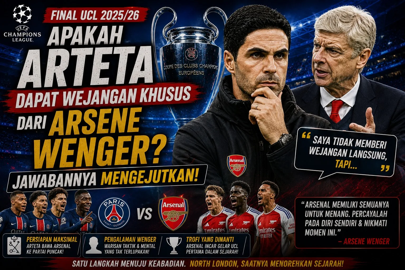 Final UCL: Apakah Arteta Dapat Wejangan Khusus dari Arsene Wenger? Jawabannya Mengejutkan!
