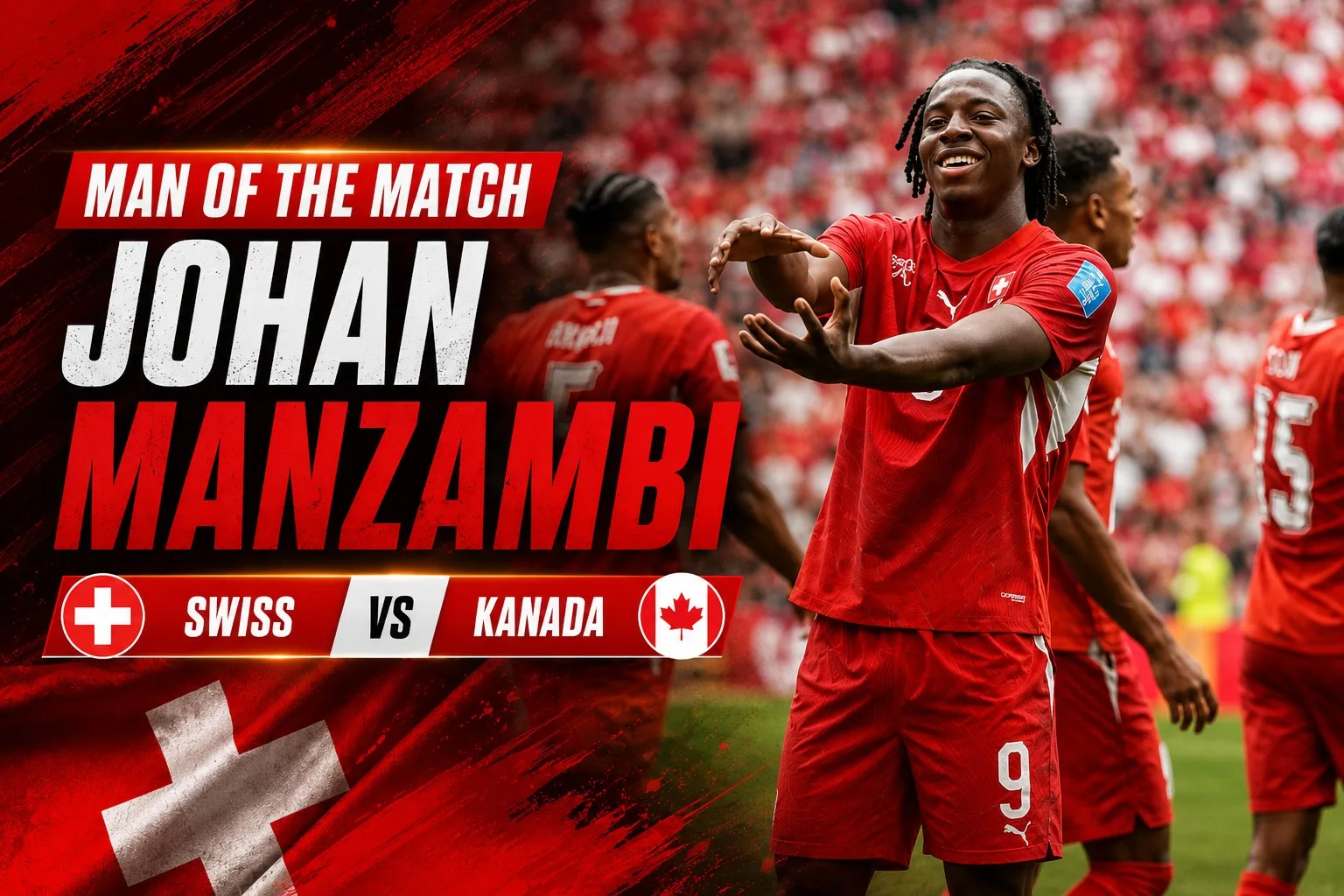 Man of the Match Swiss vs Kanada: Johan Manzambi, Bintang Muda yang Menaklukkan Vancouver