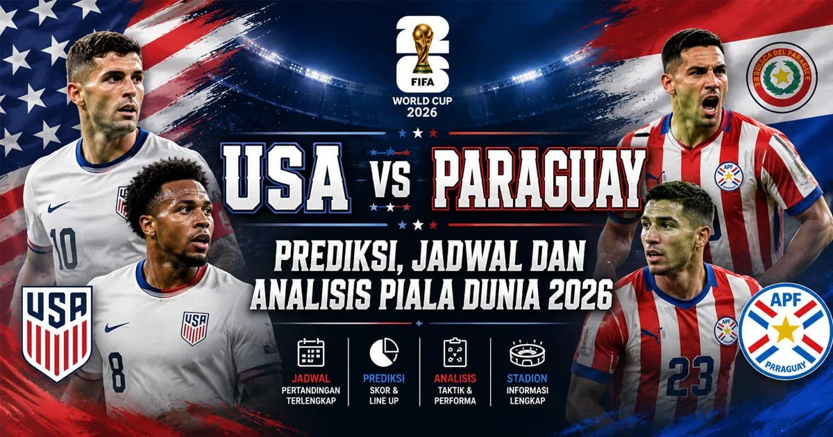 USA vs Paraguay: Tuan Rumah Hadapi Ujian Berat di Piala Dunia 2026