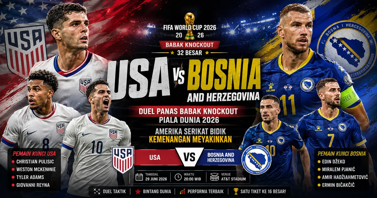 USA vs Bosnia and Herzegovina: Duel Panas Babak Knockout Piala Dunia 2026, Amerika Serikat Bidik Kemenangan Meyakinkan