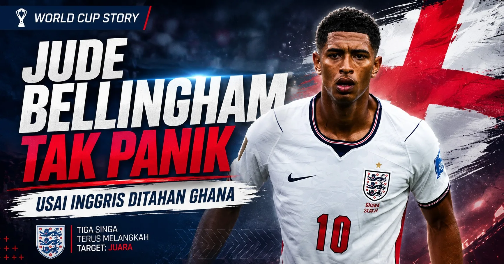 Jude Bellingham Tak Panik usai Inggris Ditahan Ghana
