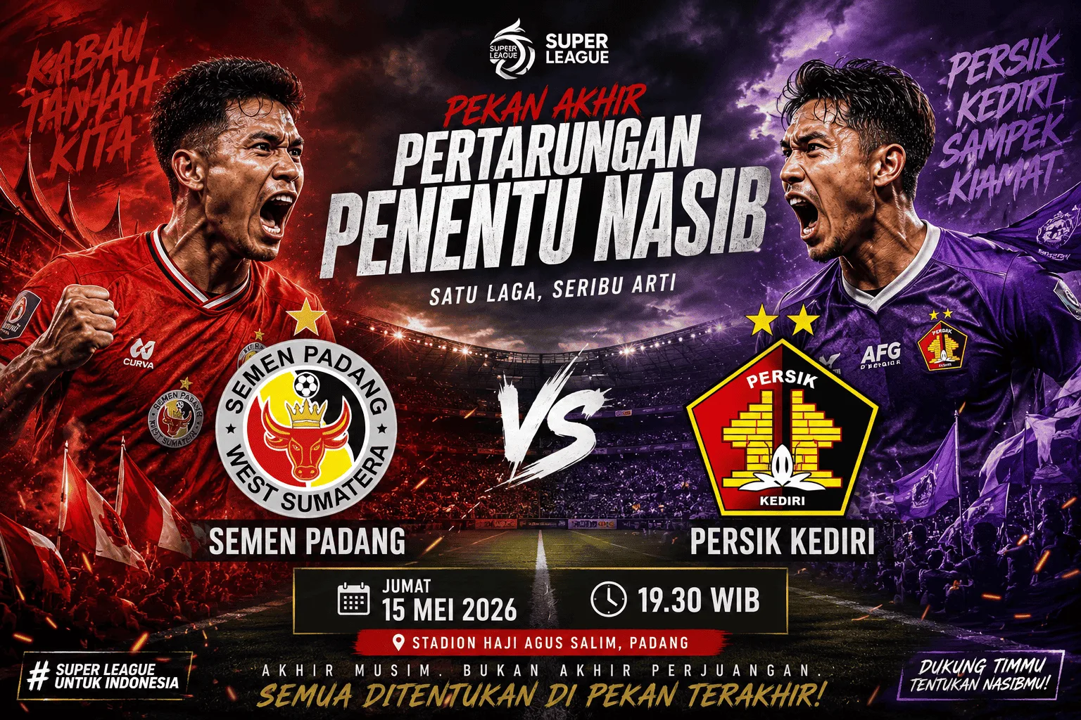 Semen Padang vs Persik Kediri 15 Mei 2026: Pertarungan Penentu Nasib di Pekan Akhir Super League