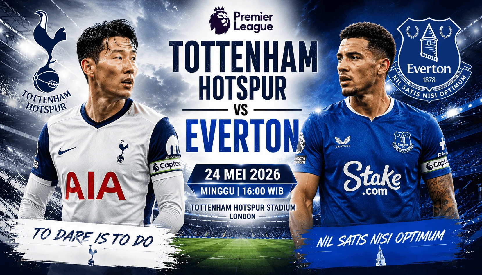 Preview Tottenham Hotspur vs Everton 24 Mei 2026: Duel Penutup Musim Premier League yang Sarat Gengsi