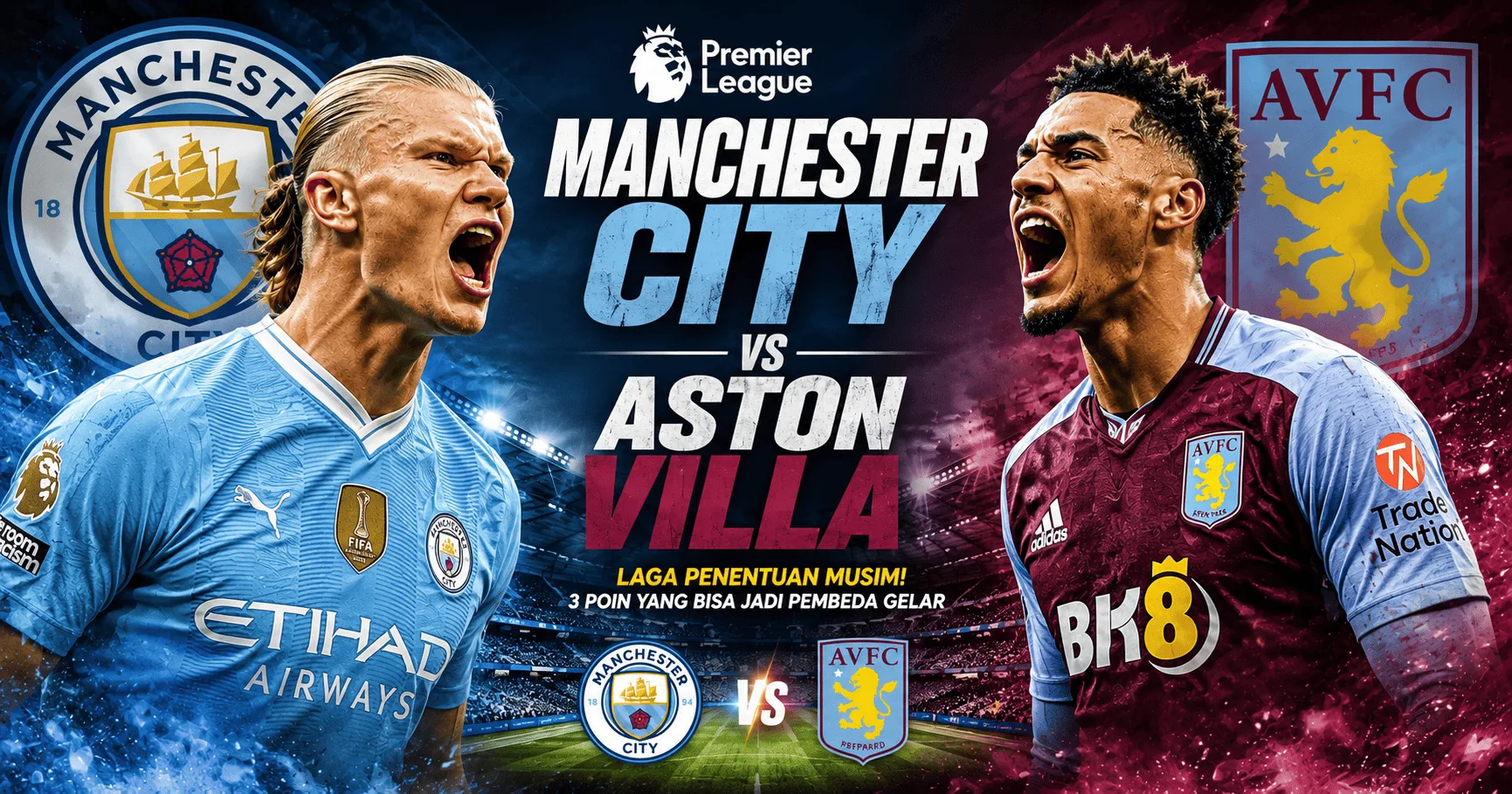 Manchester City vs Aston Villa: Tekanan Besar Guardiola di Laga Penentuan