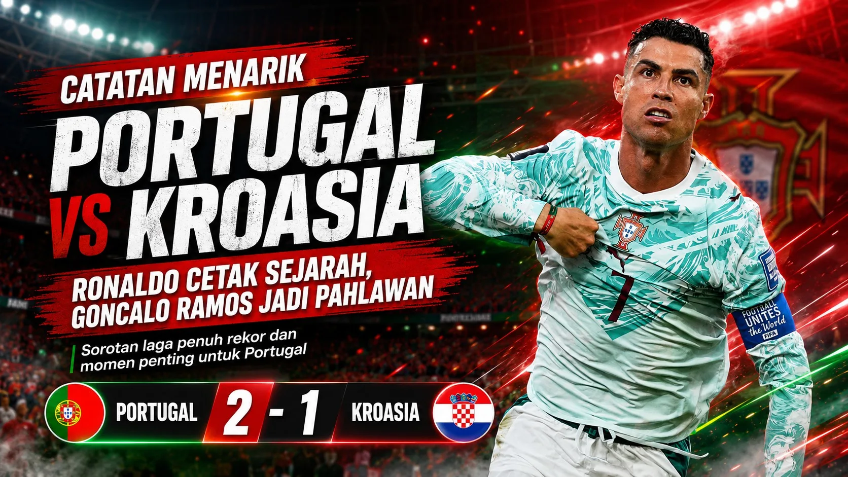 Catatan Menarik Portugal vs Kroasia: Ronaldo Cetak Sejarah, Goncalo Ramos Jadi Pahlawan