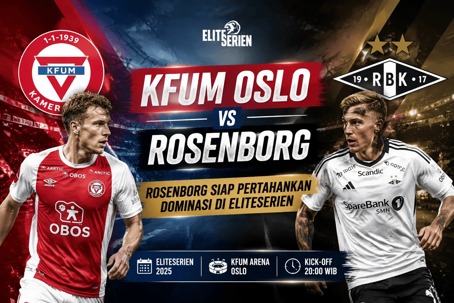 KFUM Oslo vs Rosenborg: Rosenborg Siap Pertahankan Dominasi di Eliteserien
