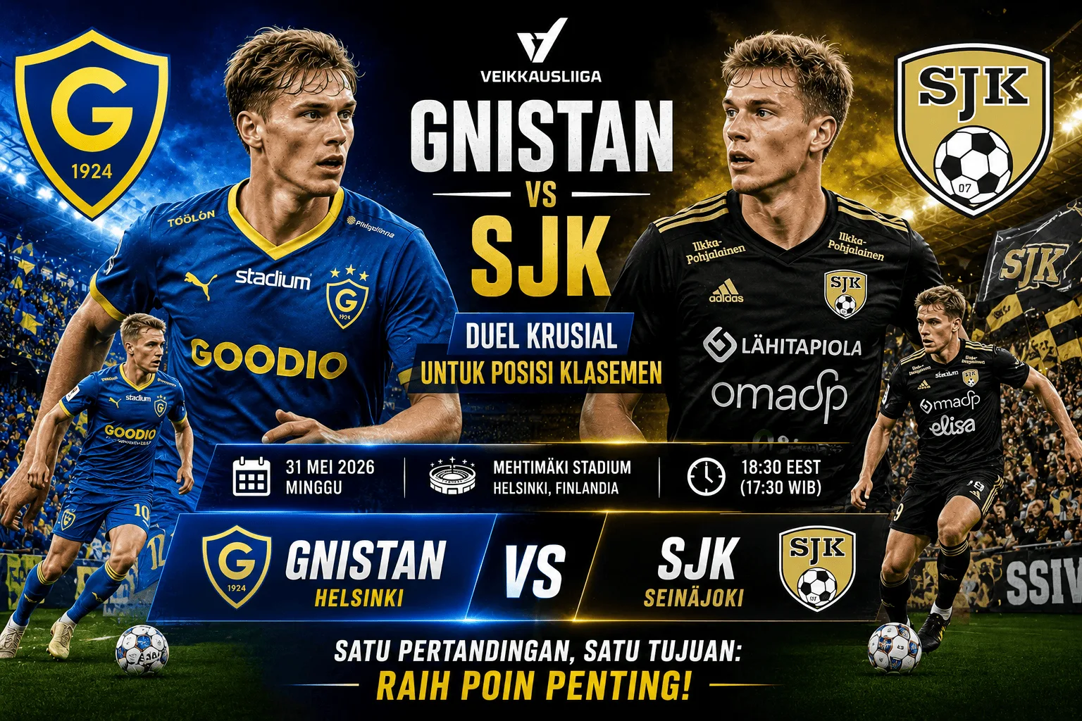 Gnistan vs SJK: Duel Krusial untuk Posisi Klasemen Veikkausliiga