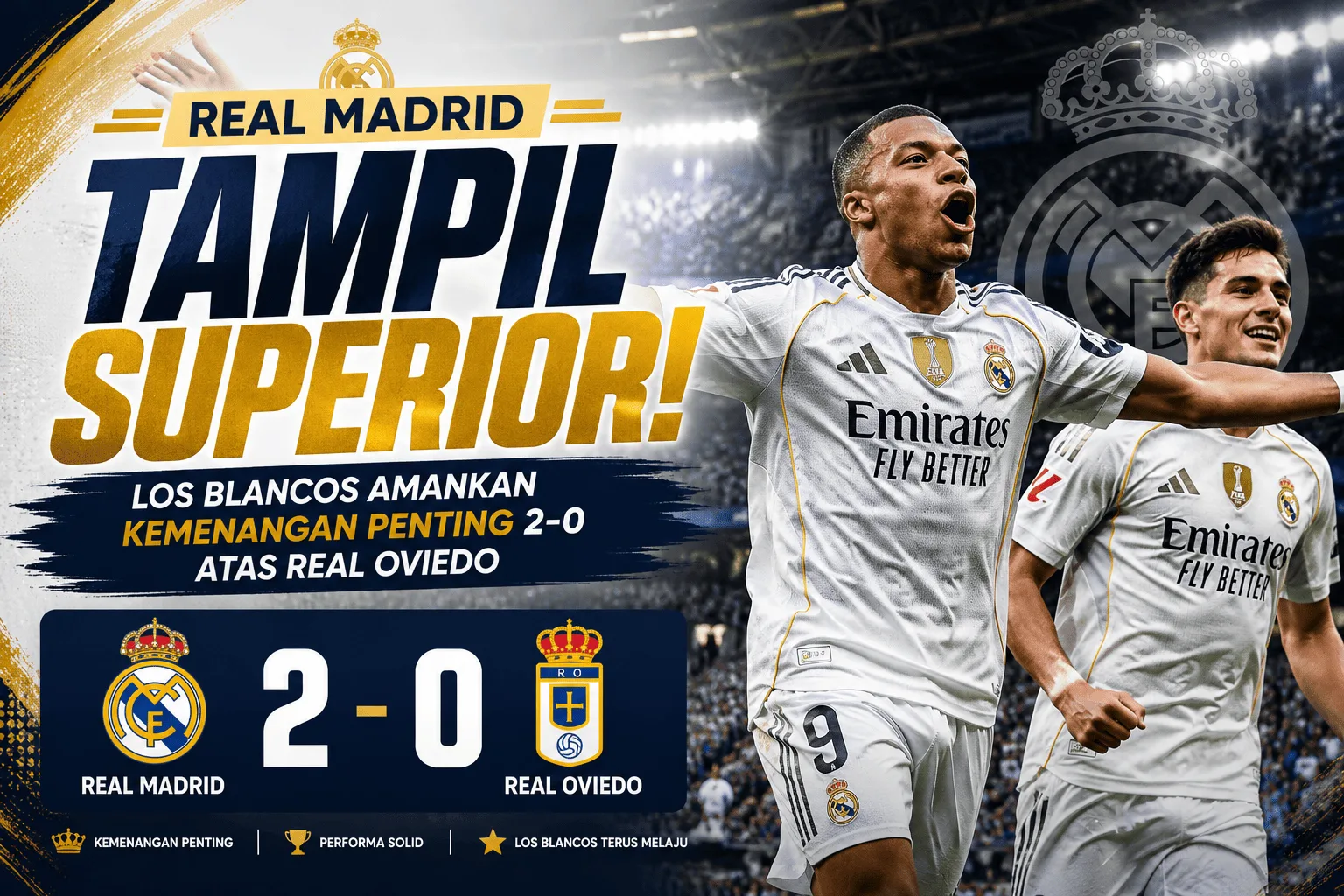 Real Madrid Tampil Superior! Los Blancos Amankan Kemenangan Penting 2-0 atas Real Oviedo