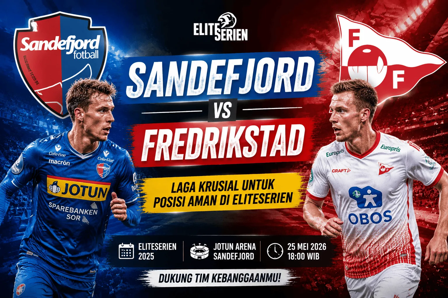 Sandefjord vs Fredrikstad: Laga Krusial untuk Posisi Aman di Eliteserien
