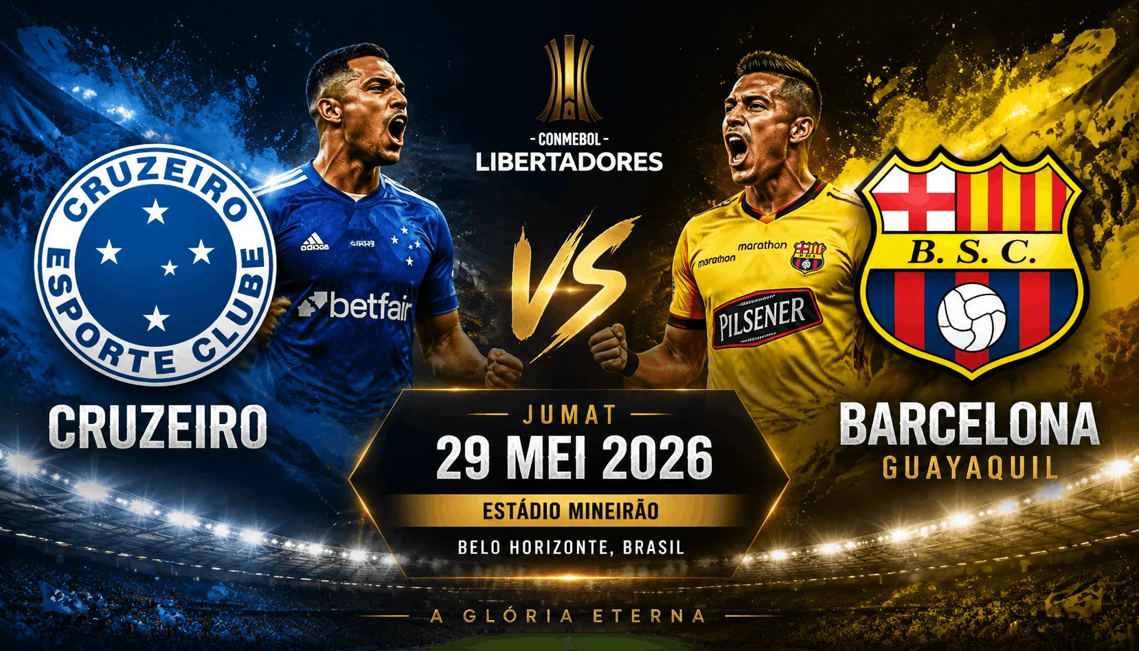 Preview Cruzeiro vs Barcelona Guayaquil 29 Mei 2026: Duel Penentu di Copa Libertadores