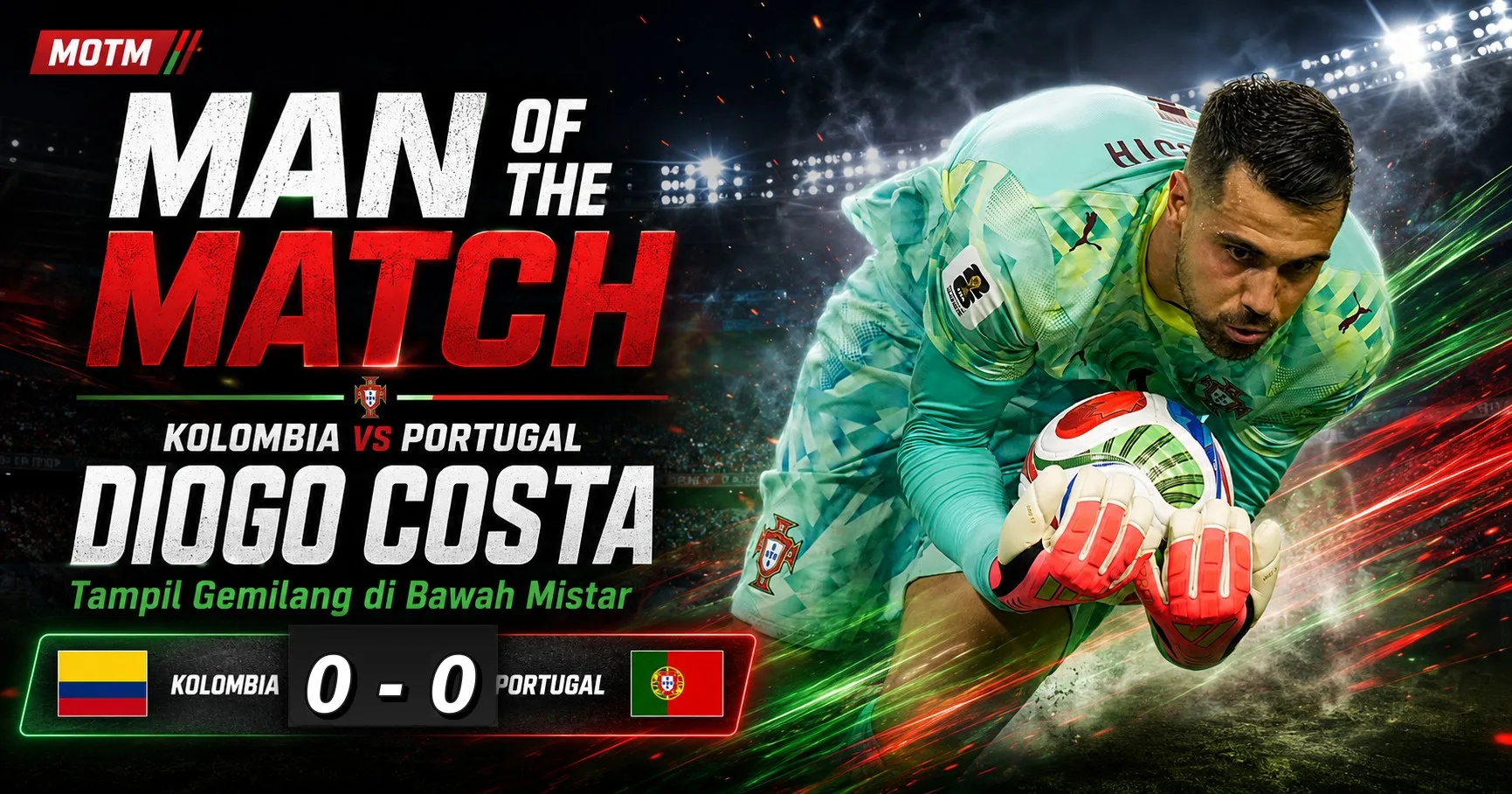 Man of the Match Kolombia vs Portugal: Diogo Costa, Tembok Terakhir yang Selamatkan Selecao