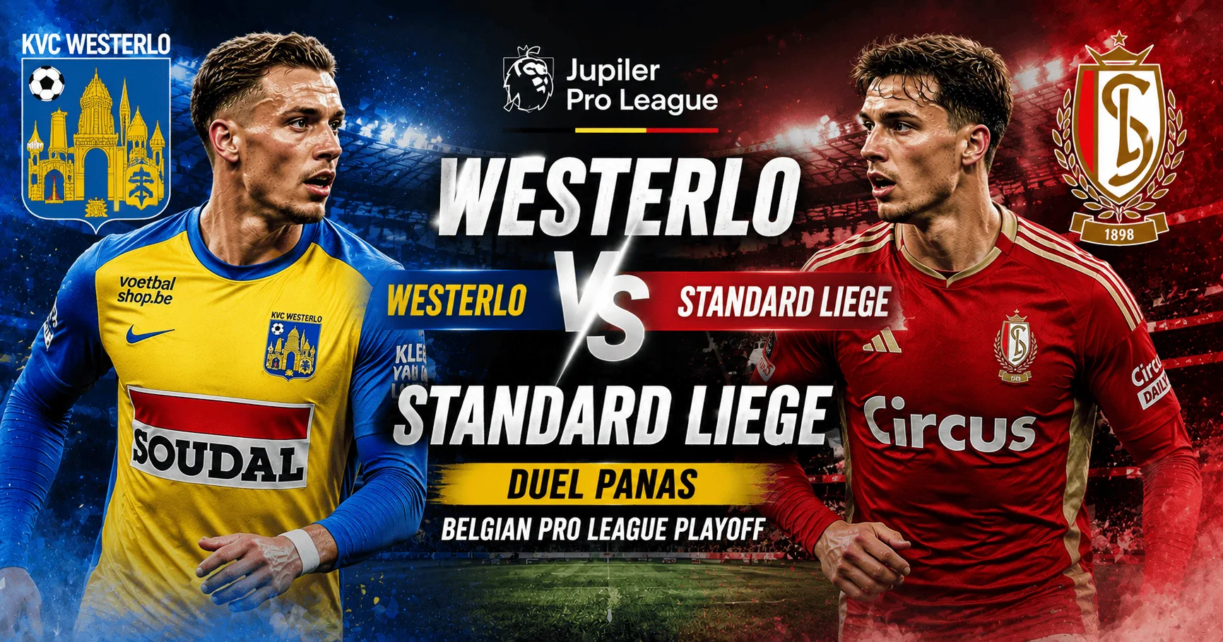 Westerlo vs Standard Liege: Duel Panas Belgian Pro League Playoff