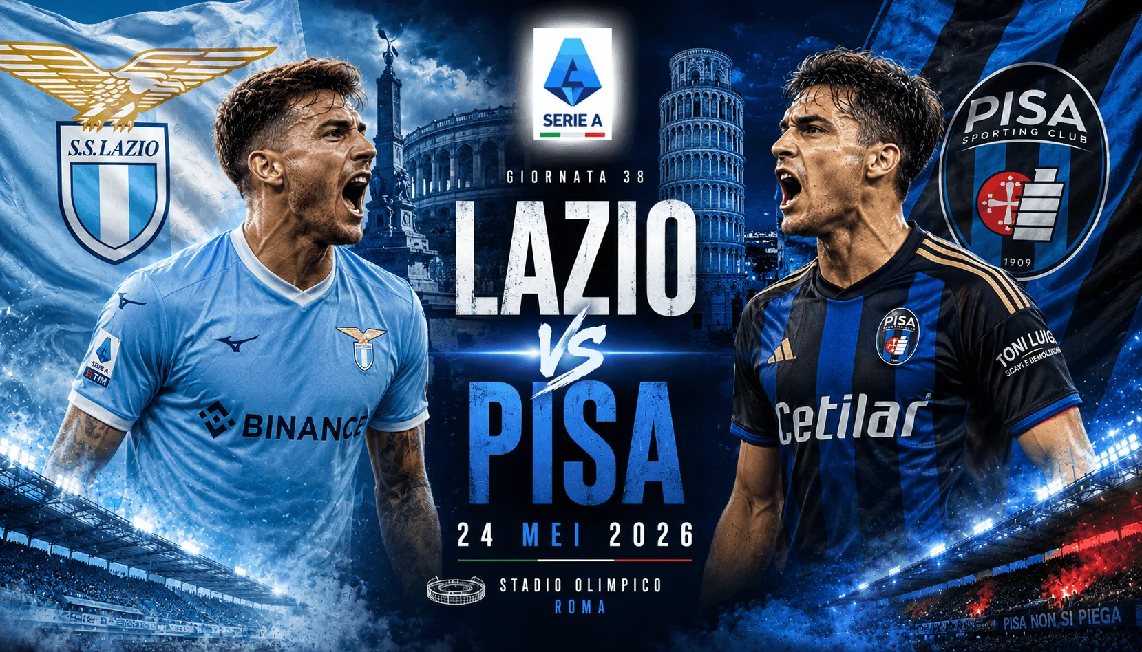 Lazio vs Pisa 24 Mei 2026: Duel Penutup Serie A yang Sarat Tekanan