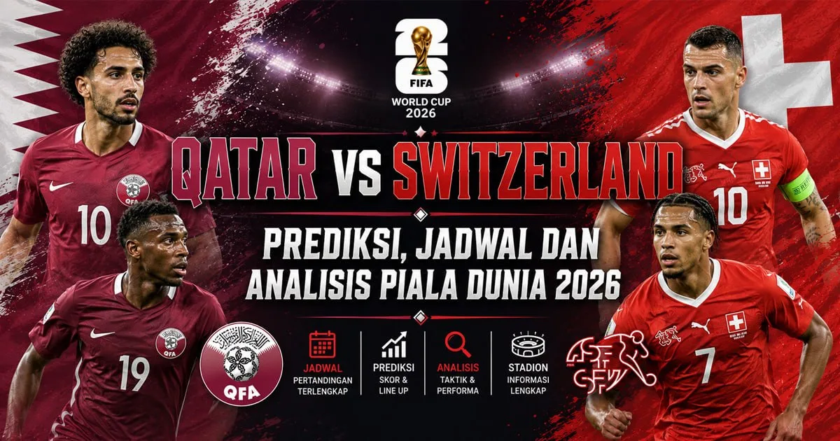 Qatar vs Switzerland: Laga Sarat Gengsi yang Bisa Menentukan Nasib Grup