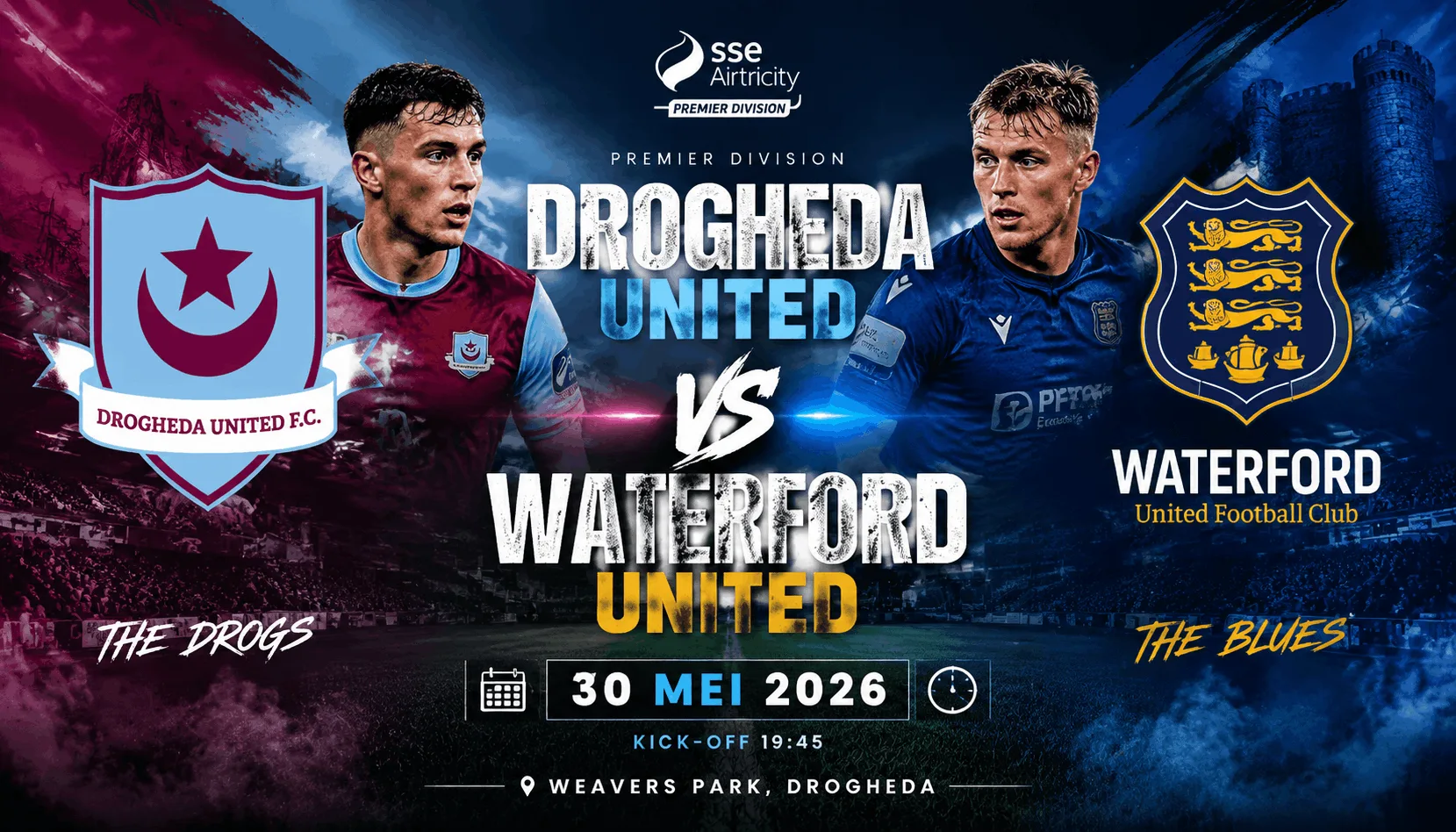 Preview Drogheda United vs Waterford United 30 Mei 2026: Duel Penting di Premier Division Irlandia